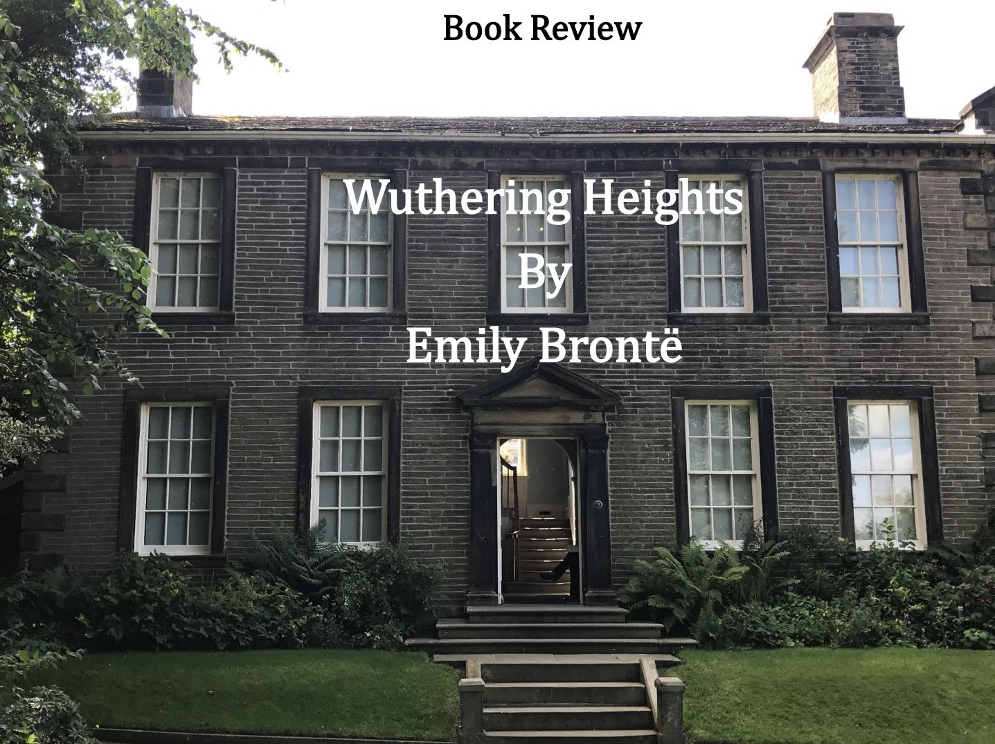 Book Review of Wuthering Heights by Emily Bronte