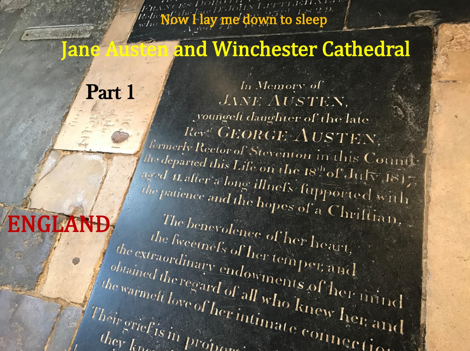 Part 1 of the blog post on Jane Austen and Winchester Cathedral.