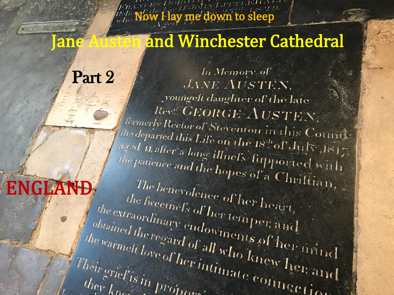 Part 2 of the blog post on Jane Austen and Winchester Cathedral.